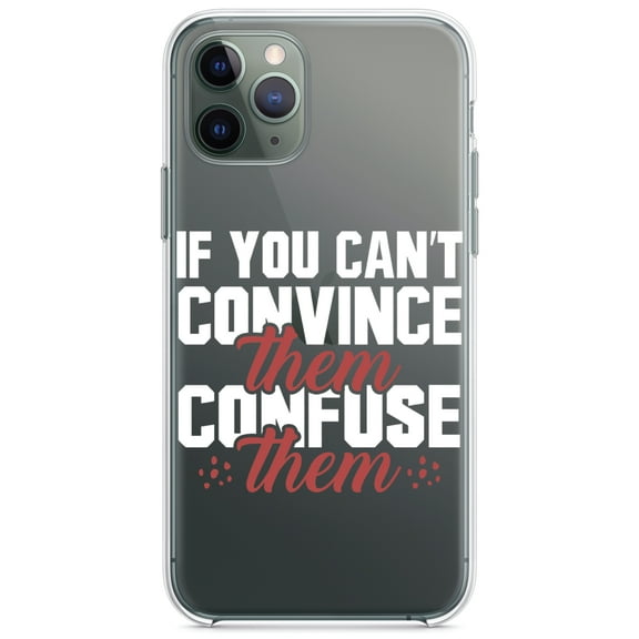 DistinctInk Clear Shockproof Hybrid Case for iPhone 12 / 12 PRO (6.1" Screen) - TPU Bumper Acrylic Back Tempered Glass Screen Protector - If You Can't Convince Them Confuse Them