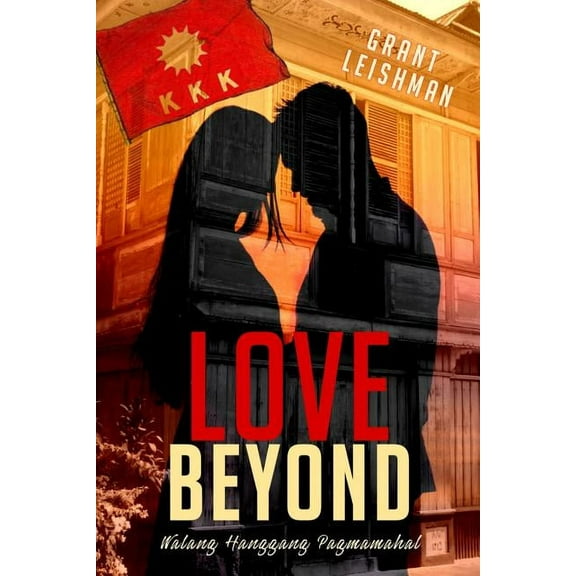 Love Beyond : Walang Hanggang Pagmamahal (Paperback)