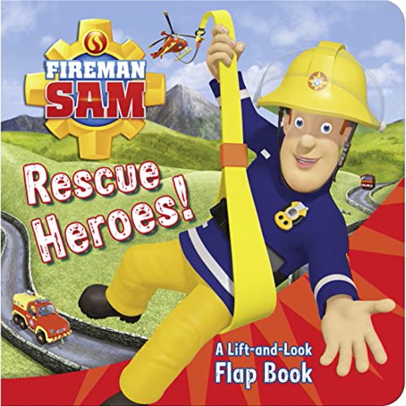 Pre-Owned Fireman Sam: Rescue Heroes! A Lift-and-Look Flap Book (Unknown) 1405281685 9781405281683