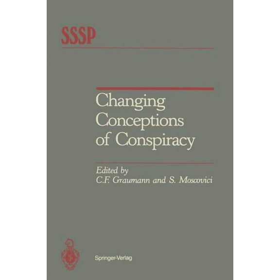 Springer Social Psychology Changing Conceptions of Conspiracy, (Paperback)