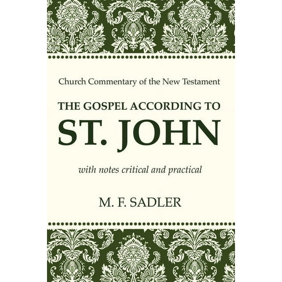 Church Commentary of the New Testament: The Gospel According to St. John (Paperback)