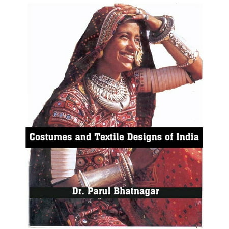 Costumes and Textile Designs of India - eBook