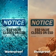 thumbnail image 5 of (2 Pack) ESD Valve Closes On ESD OSHA Notice Sign 24 Inch X 18 Inch Vinyl Label Decal Sticker Weather Resistant, UV Protected for Workplace, Business, and Construction Site, Made in the, 5 of 7