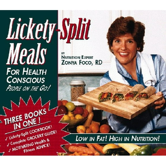 Pre-Owned Lickety-Split Meals for Health Conscious People on the Go! (Spiral-Bound) 9781890926014