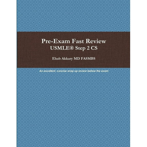 Pre-Exam Fast Review. USMLE(R) Step 2 CS (Paperback)