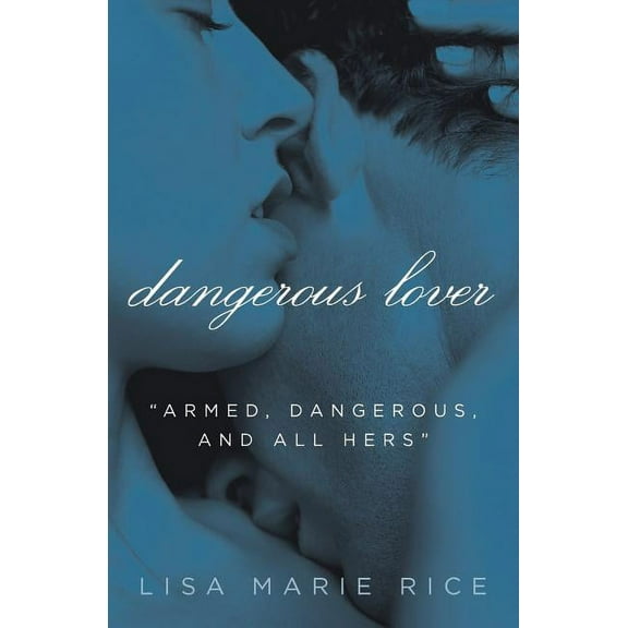 Dangerous Trilogy Dangerous Lover, Book 1, (Paperback)