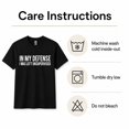 thumbnail image 5 of In My Defense I Was Left Unsupervised Funny Saying Graphic T-Shirt, Unisex Classic Fit, Cotton-Rich, 180 GSM, 5 of 5
