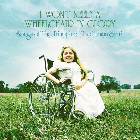 Various Artists - I Won't Need A Wheelchair In Glory (Various Artists) - Music & Performance - Vinyl