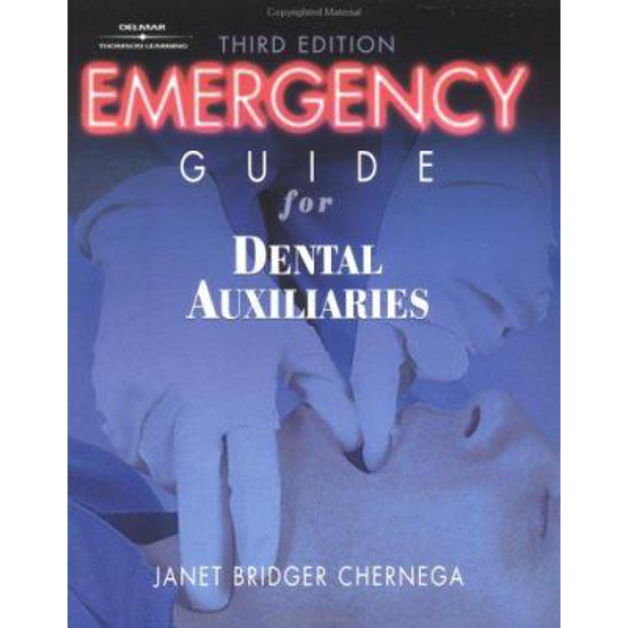 Emergency Guide for Dental Auxiliaries (Paperback) by Janet Chernega