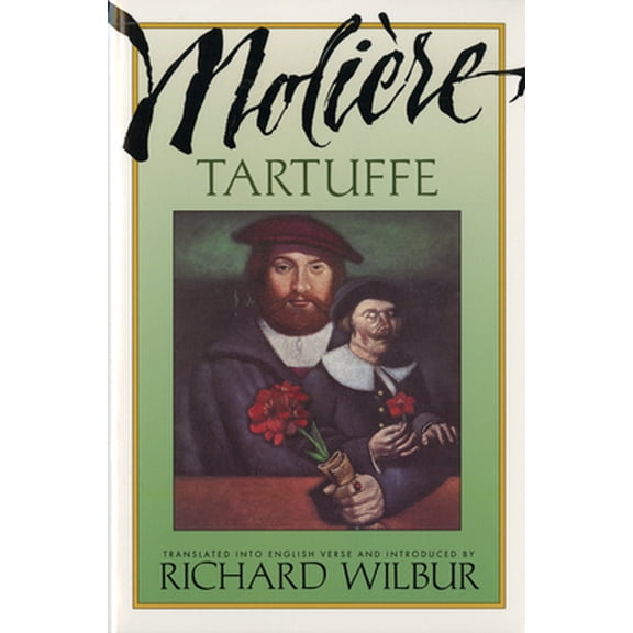 Pre-Owned Tartuffe, by Molière (Paperback) 0156881802 9780156881807
