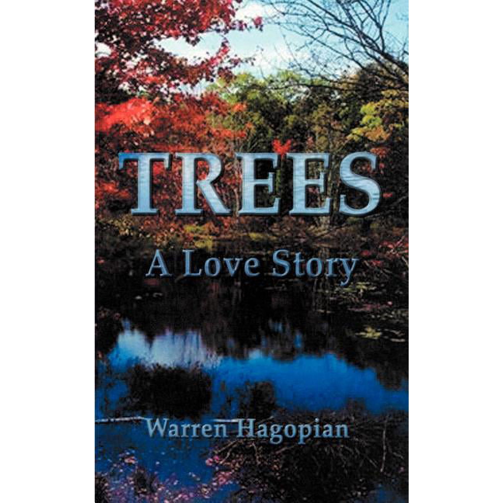 Trees: A Love Story (Paperback)