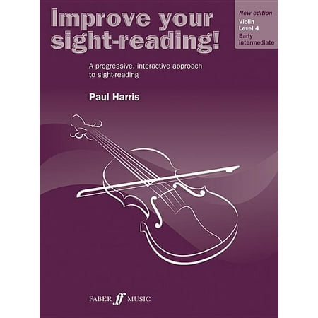 Improve Your Sight-reading! Violin, Level 4: A Progressive, Interactive Approach to Sight-reading