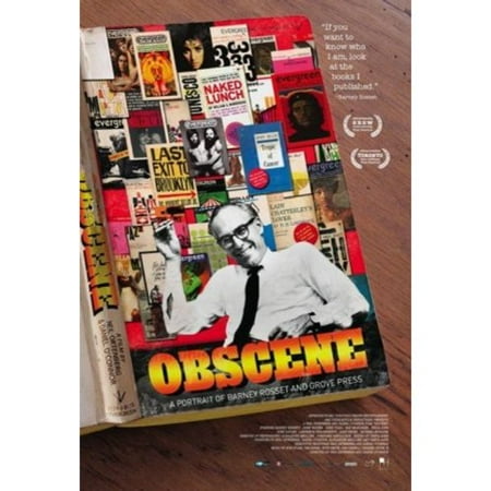 Obscene: A Portrait Of Barney Rosset And Grove Press