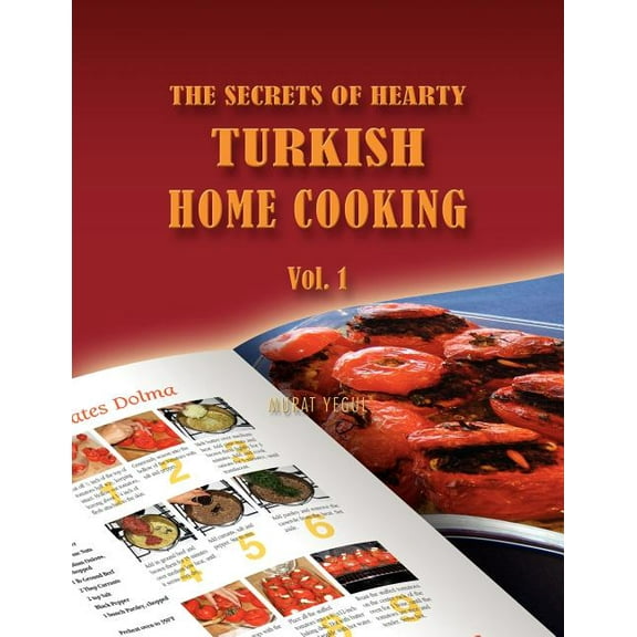 The Secrets of Hearty Turkish Home Cooking
