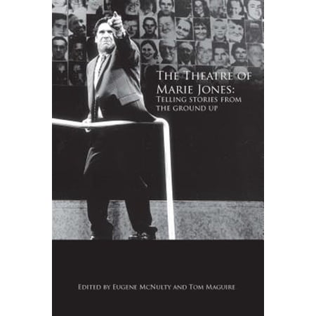 Pre-Owned Carysfort Press Ltd.: The Theatre of Marie Jones (Paperback)