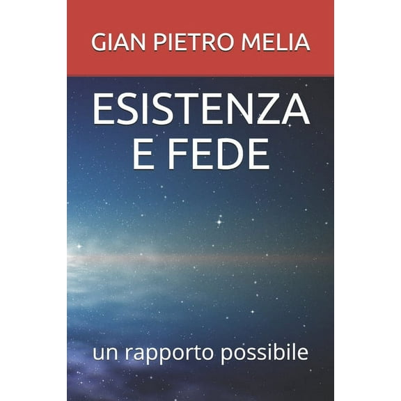 Esistenza E Fede : un rapporto possibile (Paperback)