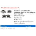 thumbnail image 2 of Front Brake Pad and Rotor Kit - Compatible with 2015 - 2016 Ford F-350 Super Duty 4WD, 2 of 2