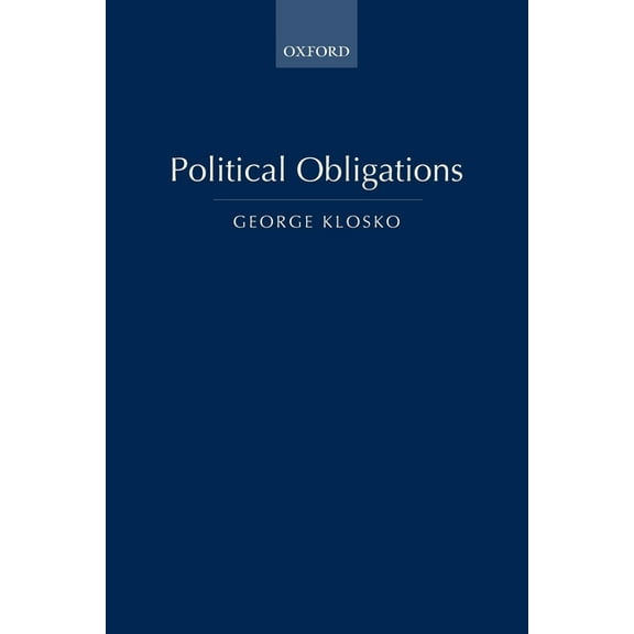 Political Obligations, (Paperback)