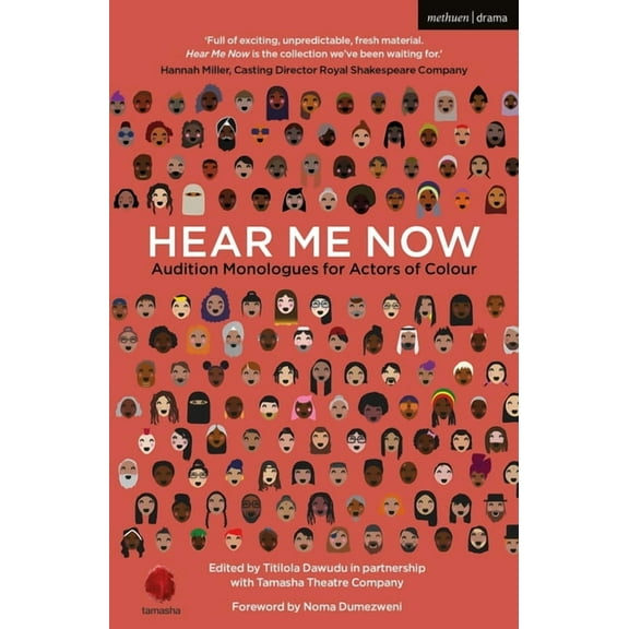 Hear Me Now: Audition Monologues for Actors of Colour (Paperback)