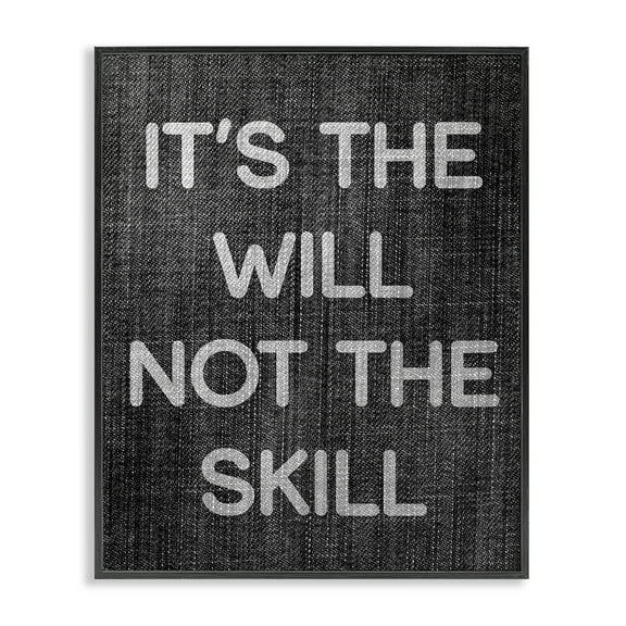 Stupell Industries Will Not Skill Phrase Text & Numbers Painting Black Framed Art Print Wall Art, 11 x 14