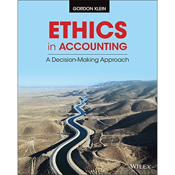 Pre-Owned Ethics in Accounting: A Decision-Making Approach (Paperback) 1118928334 9781118928332