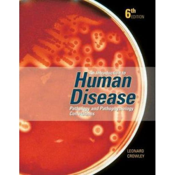 Pre-Owned Introduction to Human Disease: . (Hardcover) 0763707279 9780763707279