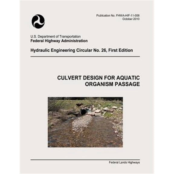 Pre-Owned Culvert Design for Aquatic Organism Passage