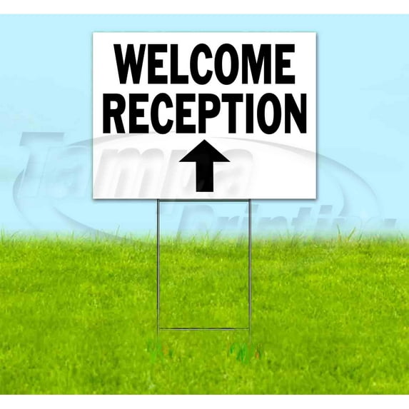 Welcome Reception Up (18" x 24") Yard Sign, Includes Metal Step Stake