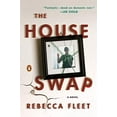 thumbnail image 1 of The House Swap: A Novel, 1 of 2