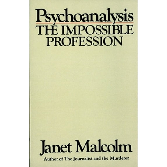 Pre-Owned Psychoanalysis: The Impossible Profession (Paperback) 0394710347 9780394710341