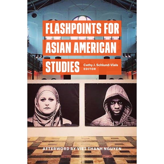 Flashpoints for Asian American Studies, (Hardcover)