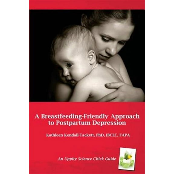 Breastfeeding Friendly Approach to Postp