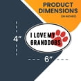thumbnail image 2 of Magnet Me Up I Love My GrandDogs Black and White with Red Paw Print Oval Magnet Decal, 4x6 In, Vinyl Automotive Magnet, 2 of 7