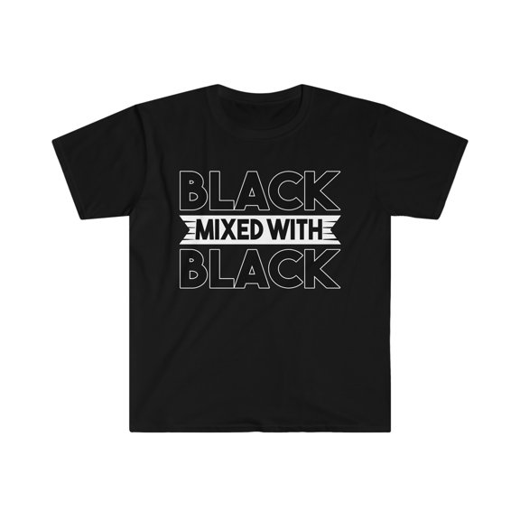 Black Mixed with Black Unisex T-shirt S-3XL Black is Beautiful Black Pride