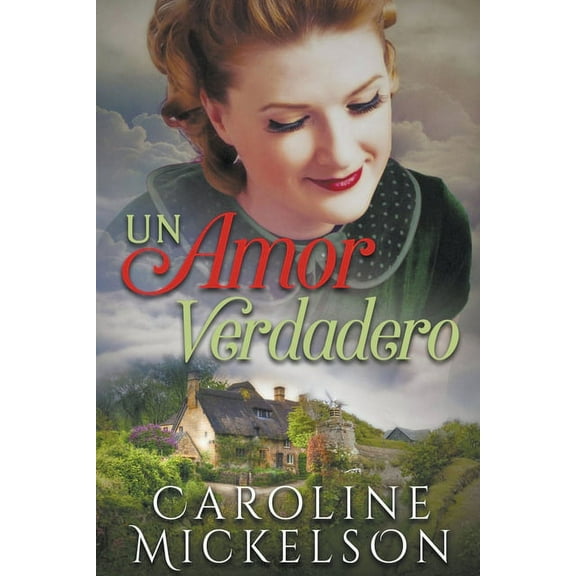 Un amor verdadero, (Paperback)