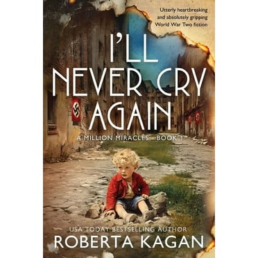 A Million Miracles I&apos;ll Never Cry Again, Book BOOK1, (Paperback)