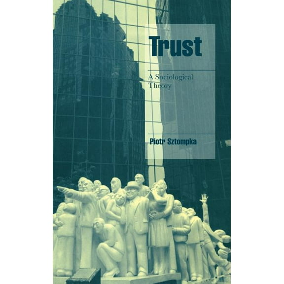 Cambridge Cultural Social Studies Trust: A Sociological Theory, (Hardcover)