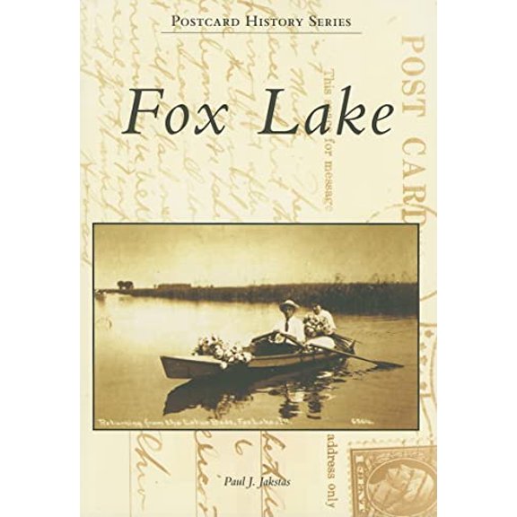 Pre-Owned Fox Lake (Paperback) by Paul J Jakstas