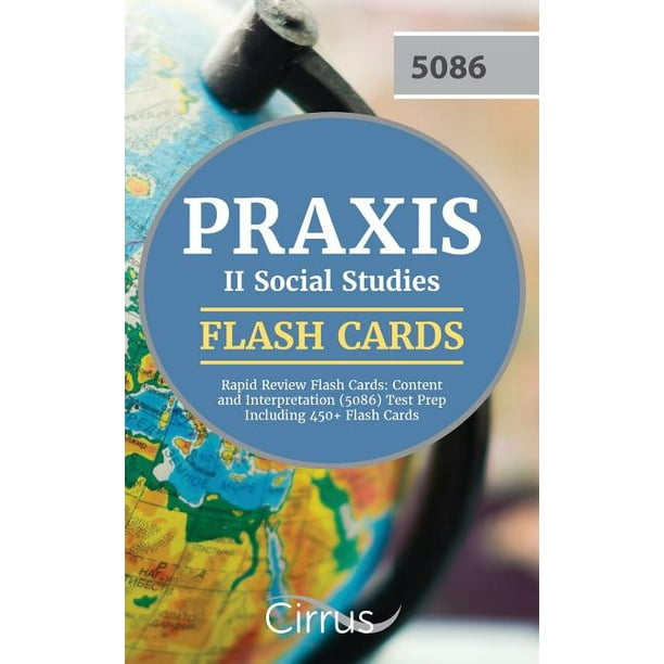 Praxis II Social Studies Rapid Review Flash Cards Content and Interpretation (5086) Test Prep