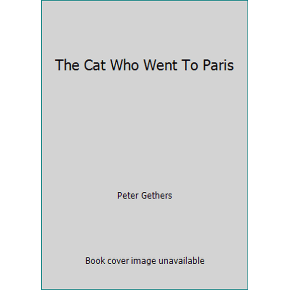 Pre-Owned The Cat Who Went To Paris (Hardcover) 0517585340 9780517585344