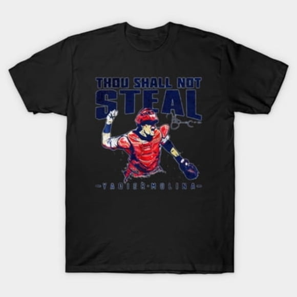 Yadier Molina Thou Shall Not Steal St Louis Baseball Legend Unisex T-Shirt, sizes up to 3XL