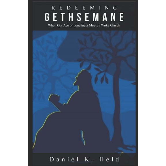 Redeeming Gethsemane (Paperback)