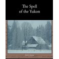 thumbnail image 2 of The Spell of the Yukon, 2 of 2