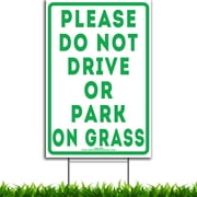 Vibe Ink 12"x18" Please Do Not Drive Or Park On Grass Double Sided Yard Sign - 15-inch Heavy Duty H-stake Included - Made in USA - UV Protected and Weatherproof!