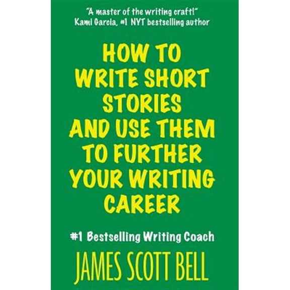 Pre-Owned How to Write Short Stories And Use Them to Further Your Writing Career (Paperback) 0910355347 9780910355346