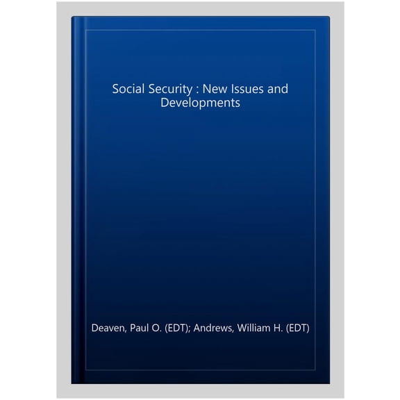 Pre-Owned Social Security : New Issues and Developments