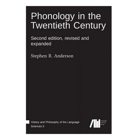 Phonology in the Twentieth Century (Hardcover)