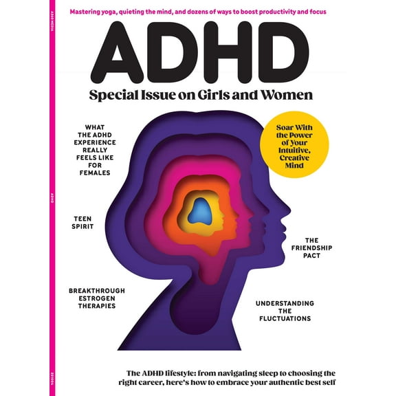 ADHD - The ADHD Experience For Females: Navigating Sleep, Choosing The Right Career, Embrace Your Authentic Self, Boost Productivity, Focus, Estrogen Therapies, Understanding Fluctuations More!