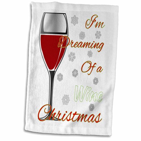3dRose Im Dreaming of a Wine Christmas, instead of a white Christmas. - Towel, 15 by 22-inch