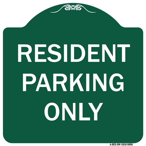 SignMission Designer Series Sign - Resident Parking Only | Green & White 18" X 18" Heavy-Gauge Aluminum Architectural Sign | Protect Your Business & Municipality | Made in the USA